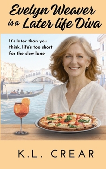 Paperback Evelyn Weaver is a Later Life Diva Book