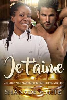 Paperback Je t'aime: A Billionaire BWWM French Man Marriage Romance Book