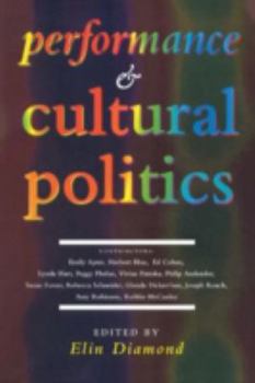 Hardcover Performance and Cultural Politics Book