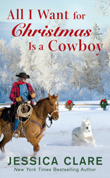 Mass Market Paperback All I Want for Christmas Is a Cowboy Book