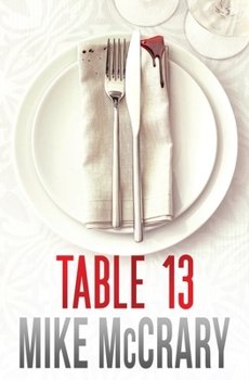 Paperback Table 13: An addictive suspense thriller Book