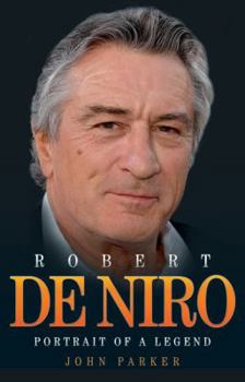 Hardcover Robert de Niro: Portrait of a Legend Book