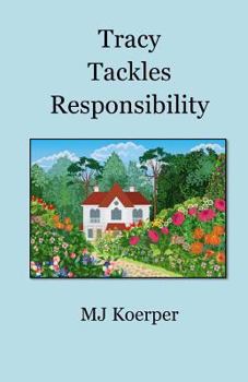 Paperback Tracy Tackles Responsibility Book