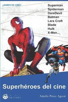 Paperback Superheroes del Cine [Spanish] Book