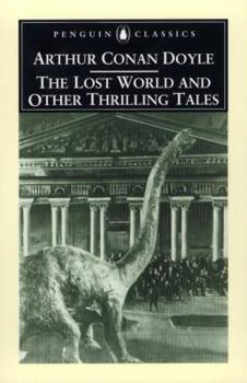 Paperback The Lost World and Other Thrilling Tales Book