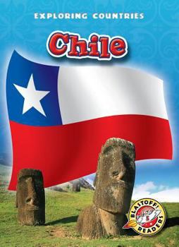 Chile - Book  of the Blastoff! Readers: Exploring Countries