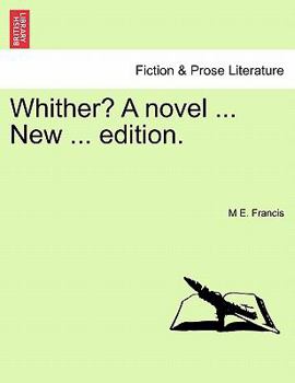 Paperback Whither? a Novel ... New ... Edition. Book