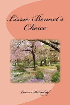 Paperback Lizzie Bennet's Choice Book