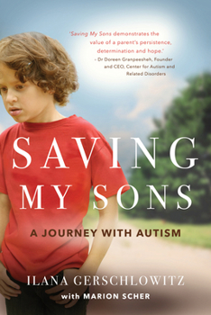 Paperback Saving My Sons: A Journey with Autism Book