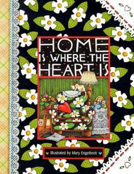 Hardcover Home Is Where the Heart Is Book