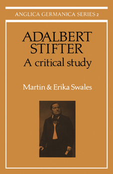 Paperback Adalbert Stifter: A Critical Study Book