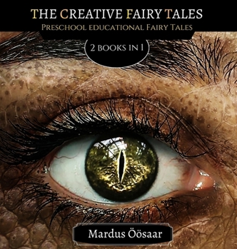 Hardcover The Creative Fairy Tales: 2 Books In 1 Book