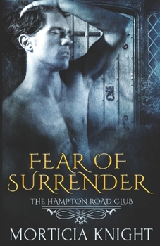 Paperback Fear of Surrender (The Hampton Road Club 3) Book