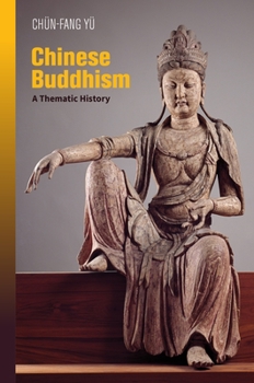 Paperback Chinese Buddhism: A Thematic History Book