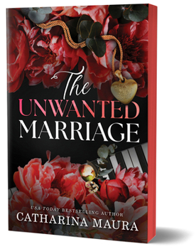 The Unwanted Marriage (Deluxe Edition) (The Windsors, 3) - Book #3 of the Windsors