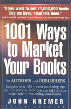 Paperback 1001 Ways to Market Your Books Book
