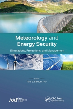 Paperback Meteorology and Energy Security: Simulations, Projections, and Management Book