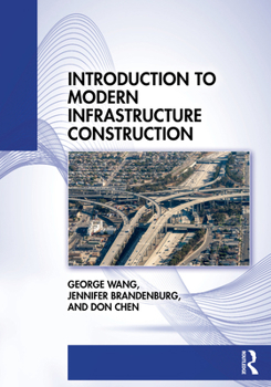 Paperback Introduction to Modern Infrastructure Construction Book