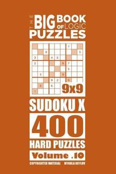 The Big Book of Logic Puzzles - SudokuX 400 Hard