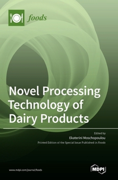 Hardcover Novel Processing Technology of Dairy Products Book