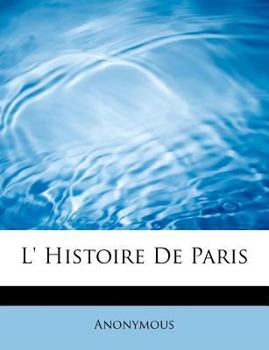 Paperback L' Histoire de Paris Book