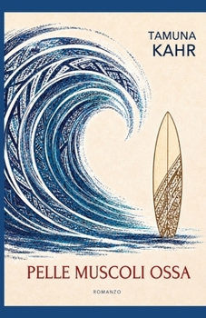 Paperback Pelle Muscoli Ossa [Italian] Book