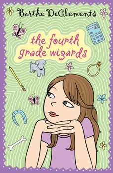 The Fourth Grade Wizards - Book #5 of the Elsie Edwards