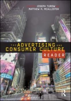 Paperback The Advertising and Consumer Culture Reader Book