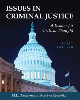 Paperback Issues in Criminal Justice: A Reader for Critical Thought Book