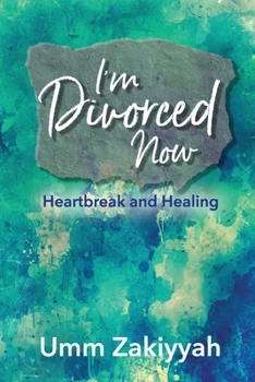 Paperback I'm Divorced Now: Heartbreak and Healing Book