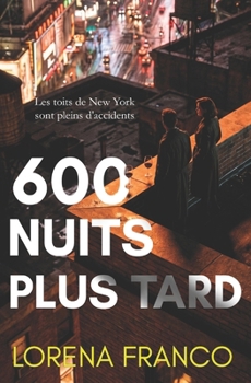 600 nuits plus tard: un thriller psychologique au twist final à couper le souffle
