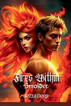 Paperback Fires Within: Smolder Book