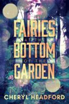 Paperback Fairies at the Bottom of the Garden Book