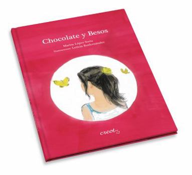 Hardcover Chocolate y Besos [Spanish] Book