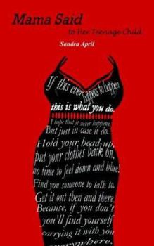 Paperback Mama Said to Her Teenage Child Book