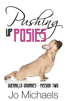 Paperback Pushing Up Posies Book