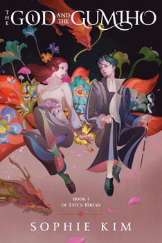 Paperback The God and the Gumiho Book