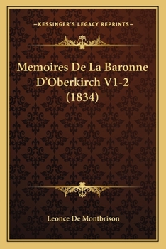 Paperback Memoires De La Baronne D'Oberkirch V1-2 (1834) [French] Book