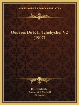 Paperback Oeuvres De P. L. Tchebychef V2 (1907) [French] Book