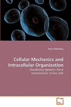 Paperback Cellular Mechanics and Intracellular Organization Book