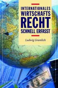 Paperback Internationales Wirtschaftsrecht - Schnell Erfasst [German] Book