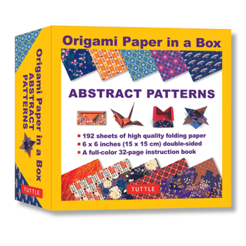 Misc. Origami Paper in a Box - Abstract Patterns: 192 Sheets of Tuttle Origami Paper: 6x6 Inch Origami Paper Printed with 10 Different Patterns: 32-Page Ins Book