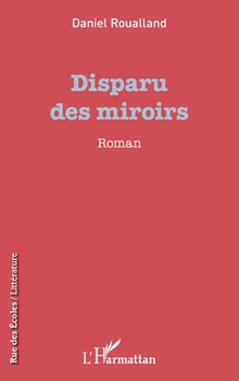 Paperback Disparu des miroirs [French] Book
