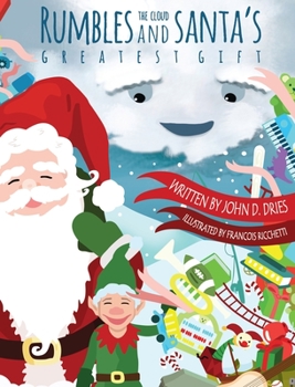 Hardcover Rumbles the cloud and Santa's greatest gift Book