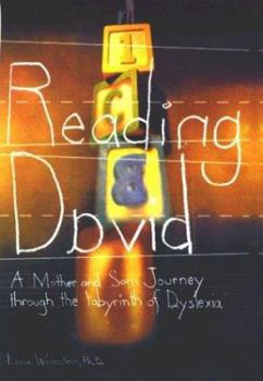 Hardcover Reading David: A Mother and Son's Journey Through the Labyrinth of Dyslexia Book