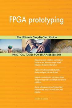 Paperback FPGA prototyping The Ultimate Step-By-Step Guide Book