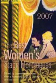 Paperback The Best Women's Stage Monologues of 2007 Book