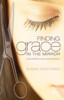 Paperback Finding Grace in the Mirror Book