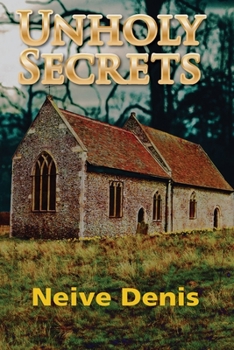 Paperback Unholy Secrets Book