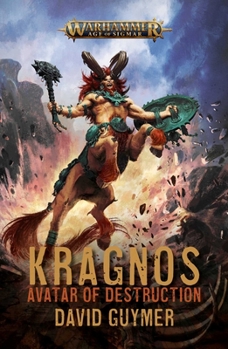 Kragnos Avatar of Destruction - Book  of the Warhammer Age of Sigmar